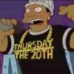Thursday, the 20th.